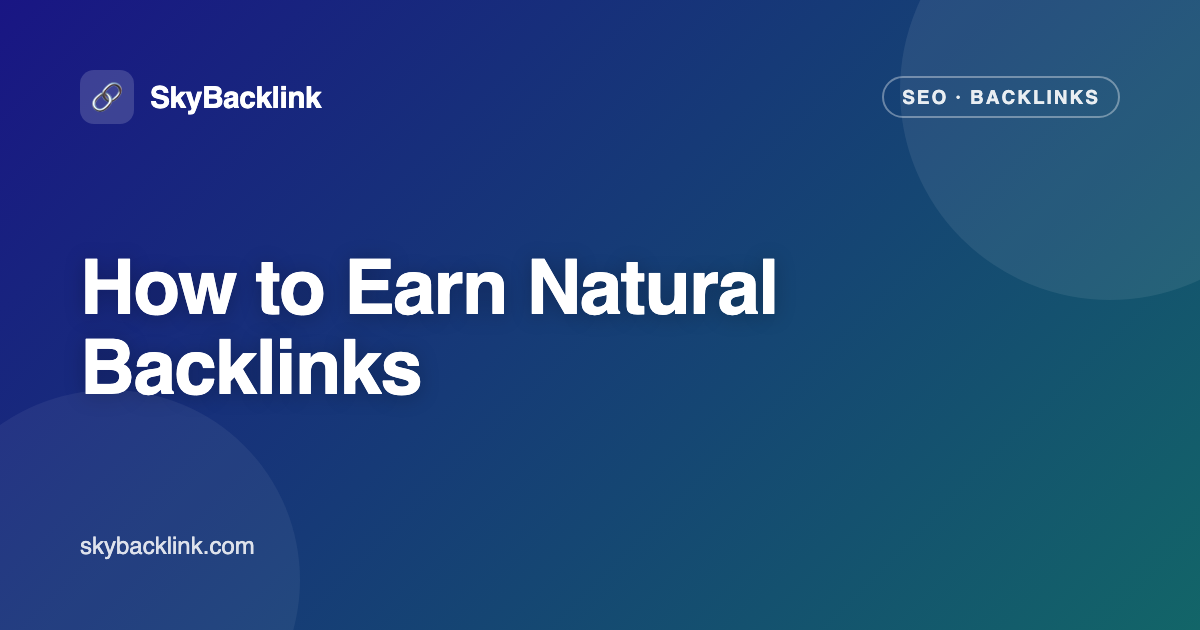 Cómo Conseguir Backlinks Naturales: Guía Completa 2024