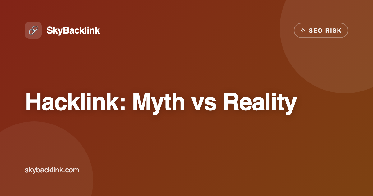 Hacklink : Mythe, Risques et Alternative White-Hat Sécurisée